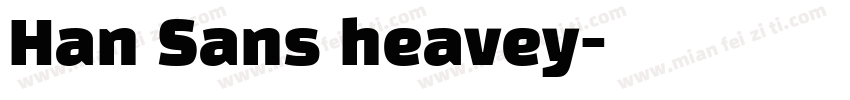Han Sans heavey字体转换